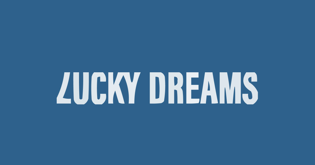 Lucky Dreams Casino